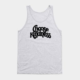 Choose Kindness Tank Top